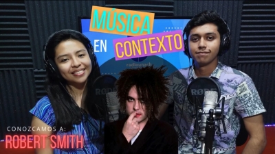 Música en Contexto: Robert Smith