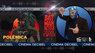 Cinema Decibel: Batman Azteca: Choque de Imperios